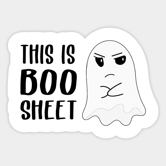 This is Boo Sheet Shit Funny Halloween Ghost Gifts Sticker by Krysta Clothing